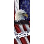 30 x 60 in. Welcome to Our Town Flag & Eagle