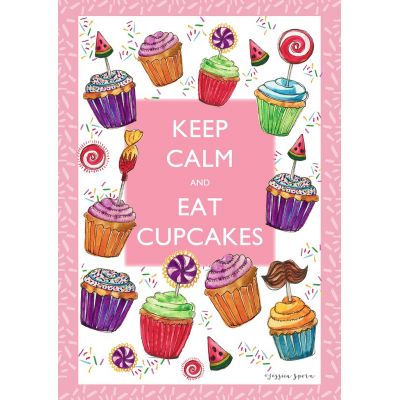 Keep Calm and Eat Cupcakes House Flag
