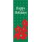 30 x 84 in. Holiday Banner Happy Holidays Poinsettia
