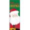 30 x 60 in. Holiday Banner Santa Claus